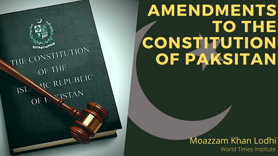 Amendments to the Constitution of Pakistan | Moazzam Khan Lodhi | WTI #css  #pms #generalknowledge - YouTube
