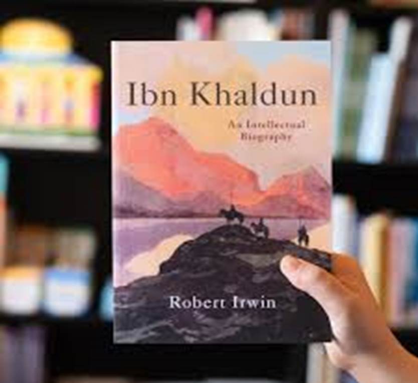 Ibn Khaldun: An Intellectual Biography — Wardah Books