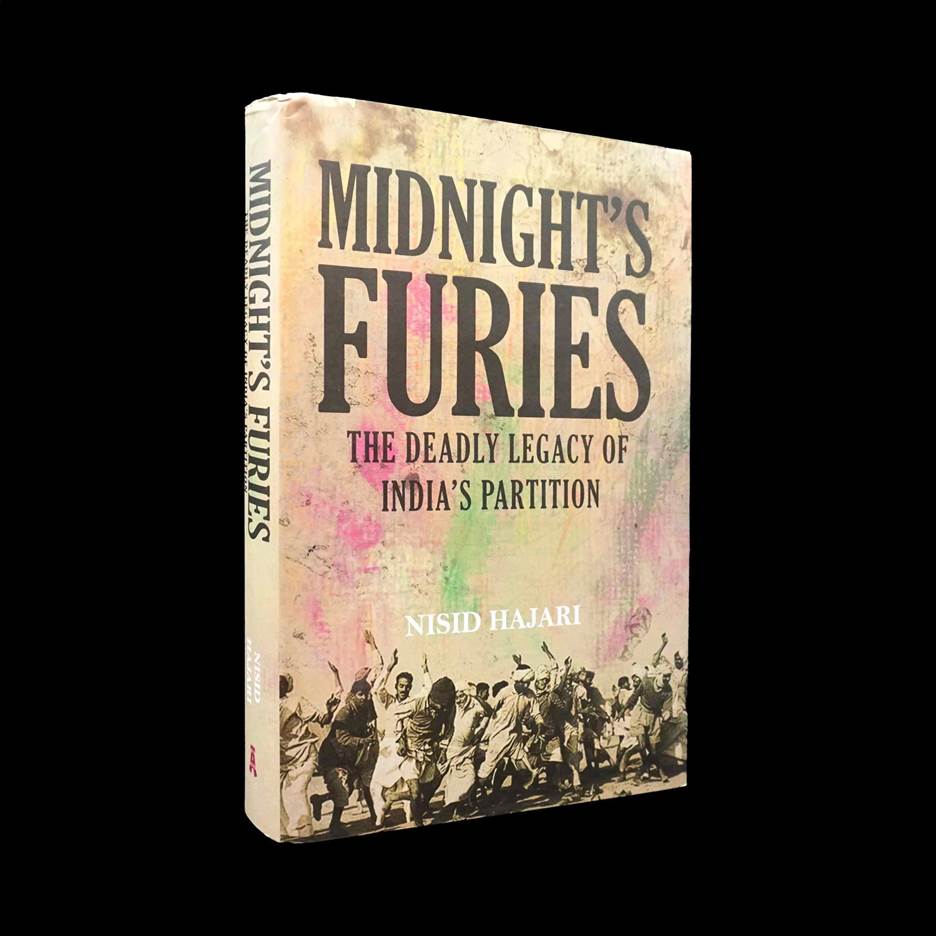 Midnight's Furies: The Deadly Legacy of India's Partition | Nisid Hajari |  First Edition